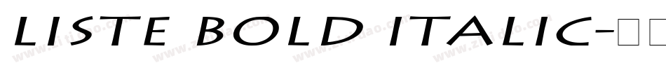 Liste Bold Italic字体转换